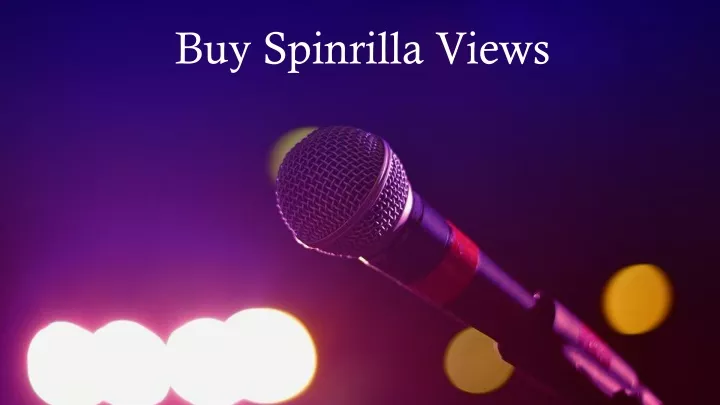 buy spinrilla views