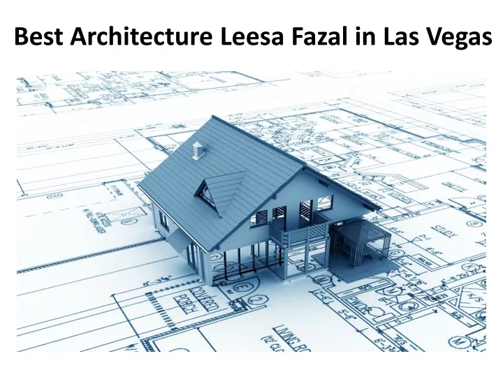 best architecture leesa fazal in las vegas