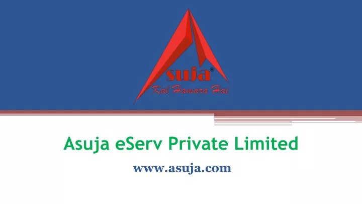 asuja eserv private limited