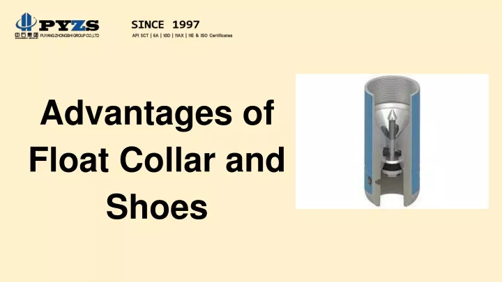advantages of float collar and shoes