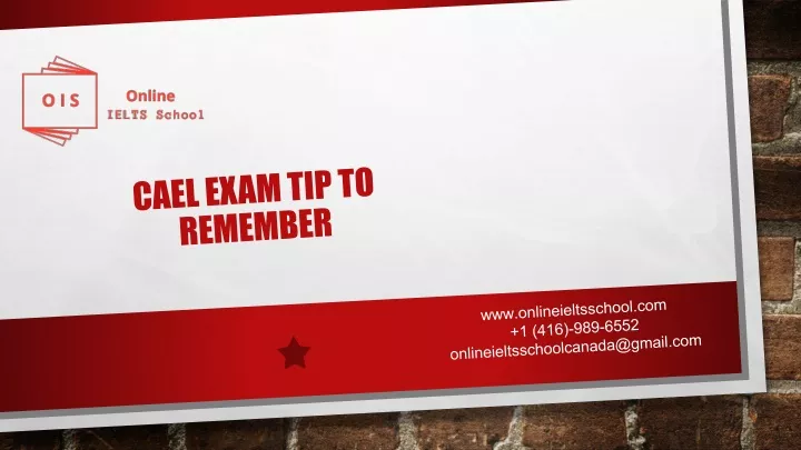 cael exam tip to remember