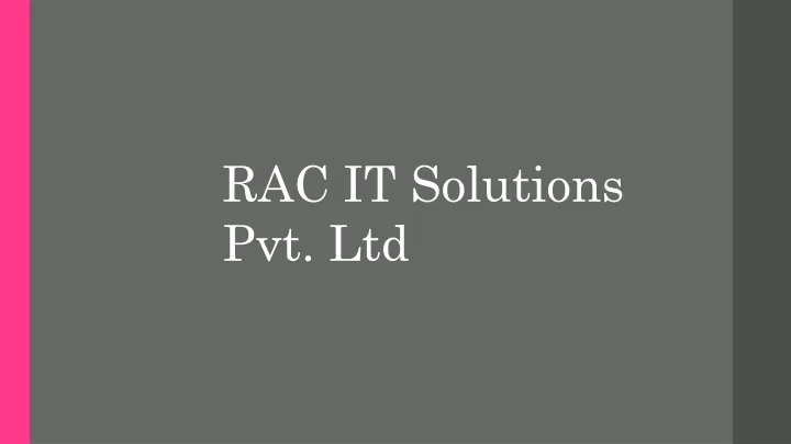 rac it solutions pvt ltd
