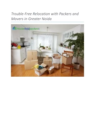 trouble free relocation with packers and movers