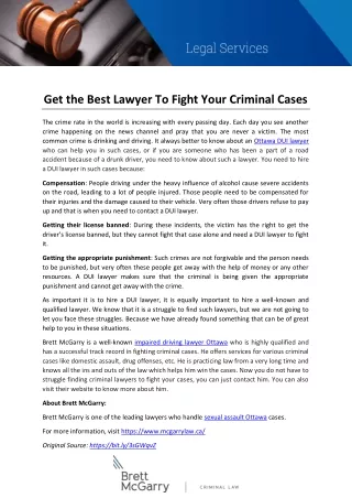 Get the Best Lawyer To Fight Your Criminal Cases