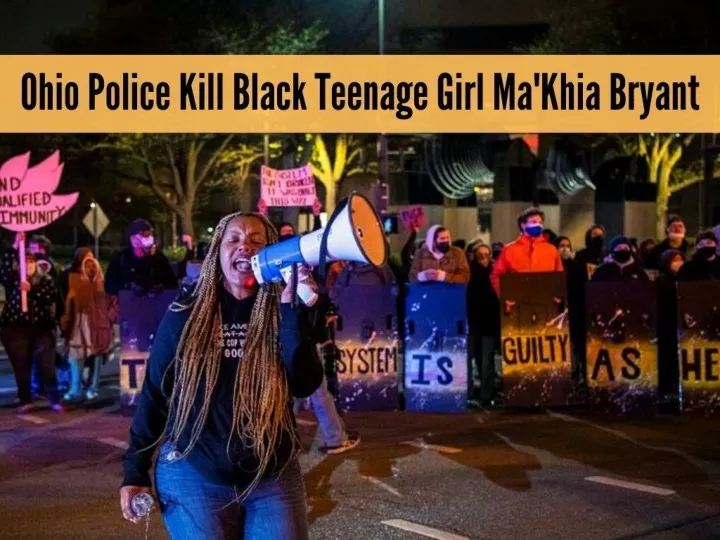 ohio police kill black teenage girl ma khia bryant