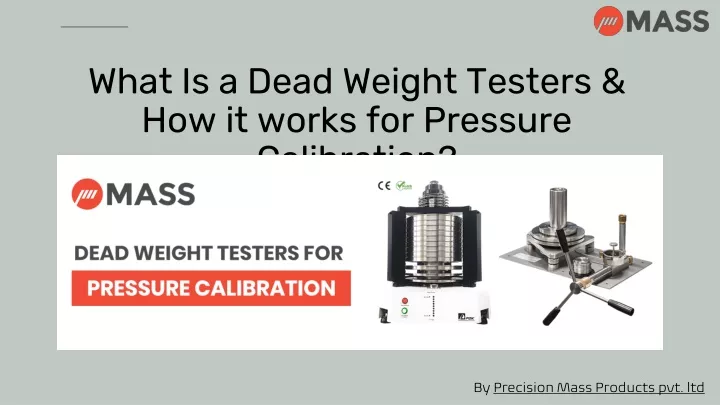 what is a dead weight testers how it works for pressure calibration