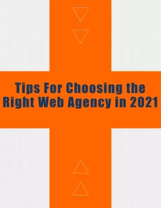 Tips for Choosing the Right Web Agency in 2021