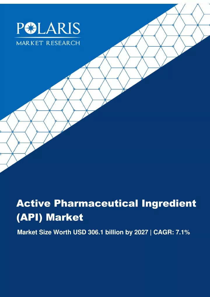 PPT - Active Pharmaceutical Ingredient (API) Market PowerPoint ...