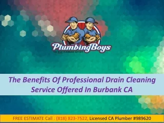 The Benefits Of Professional Drain Cleaning Service Offered In Burbank CA