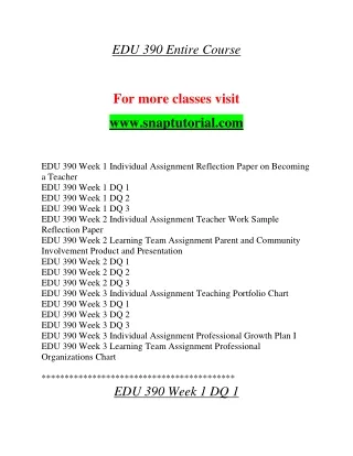 EDU 390 Enthusiastic Teaching / snaptutorial.com