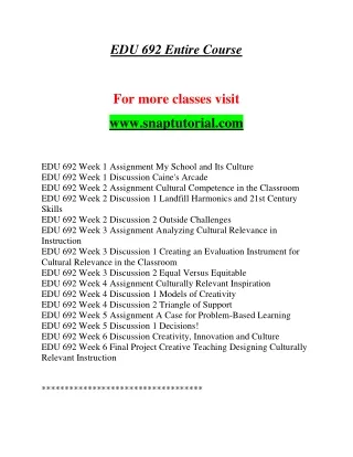 EDU 692 Enthusiastic Teaching / snaptutorial.com