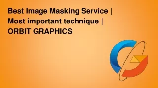 Best Image Masking Service _ Most important technique _ ORBIT GRAPHICS