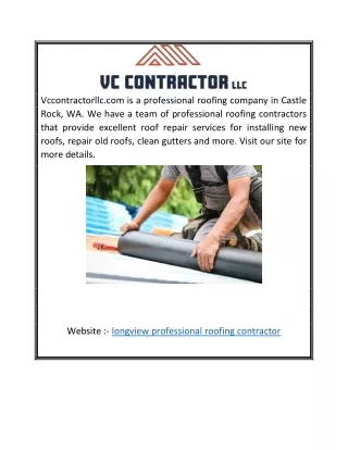 Longview Professional Roofing Contractor  Vccontractorllc.com