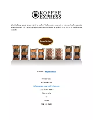 Farmers Brother Coffee Koffee-express