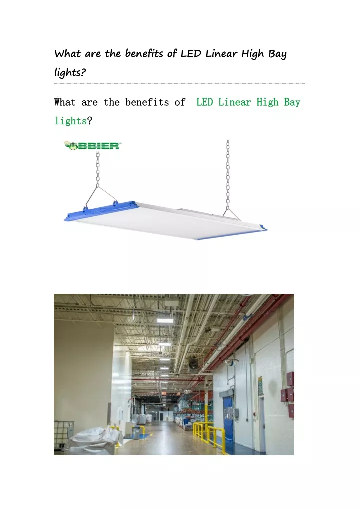 what are the benefits of led linear high