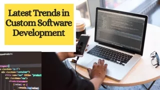 New Trends in Custom Software Development