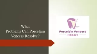 What Problems Can Porcelain Veneers Resolve