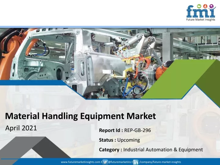 material handling equipment market april 2021