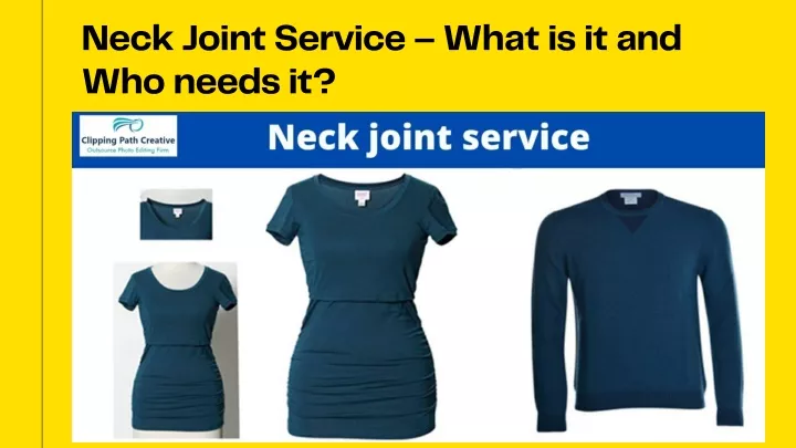 neck joint service what is it and who needs it