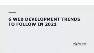 6 web development trends to follow in 2021