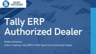 Tally  ERP Authorized Dealer - Siddh Software