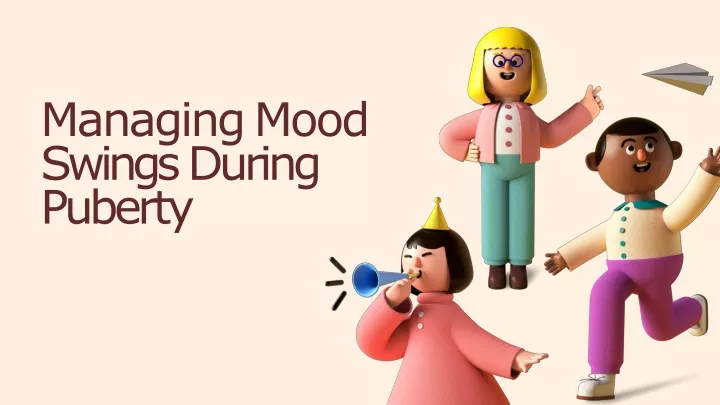 managing mood swings during puberty