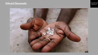 ethcial diamonds