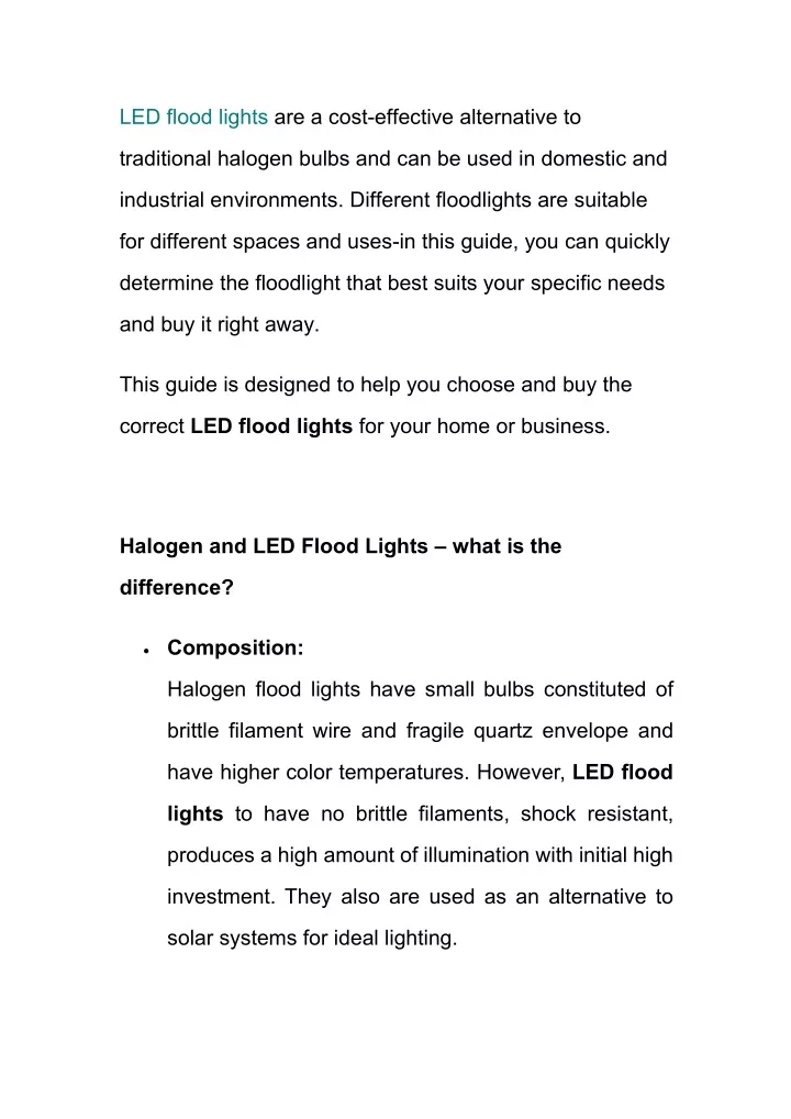 led flood lights are a cost effective alternative