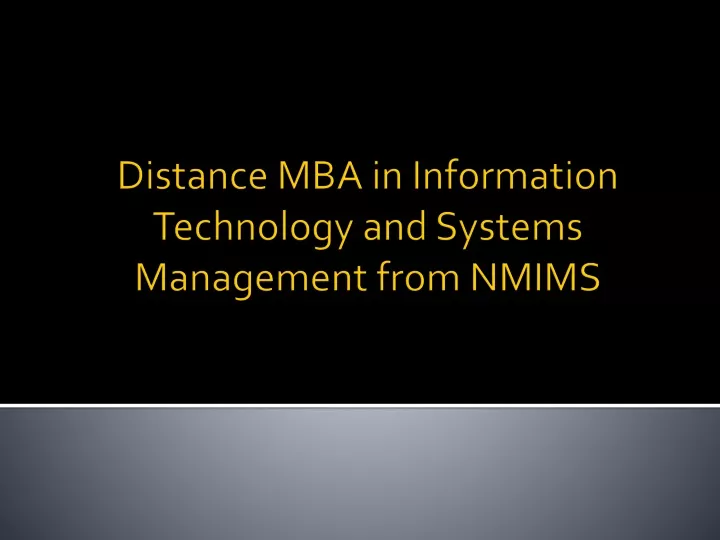 distance mba in information technology and systems management from nmims