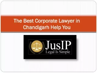 The Best Corporate Lawyer in Chandigarh Help You
