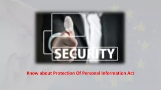 Know about Protection Of Personal Information Act