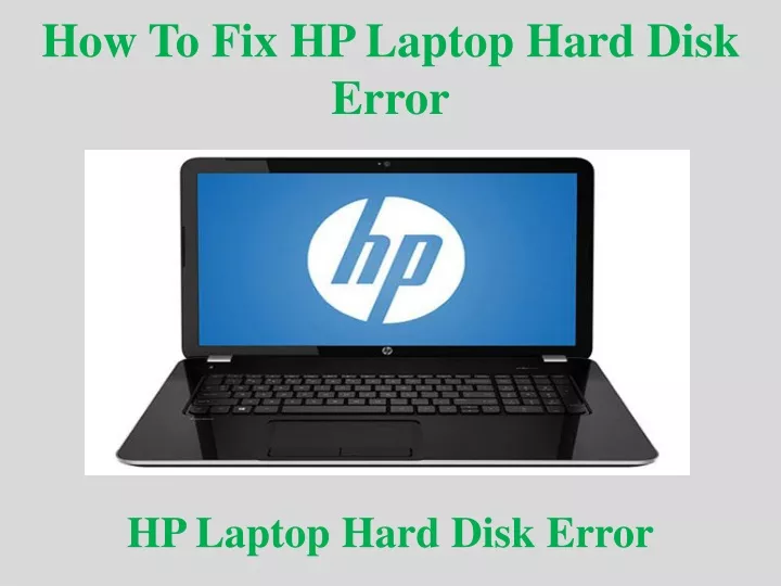 how to fix hp laptop hard disk error