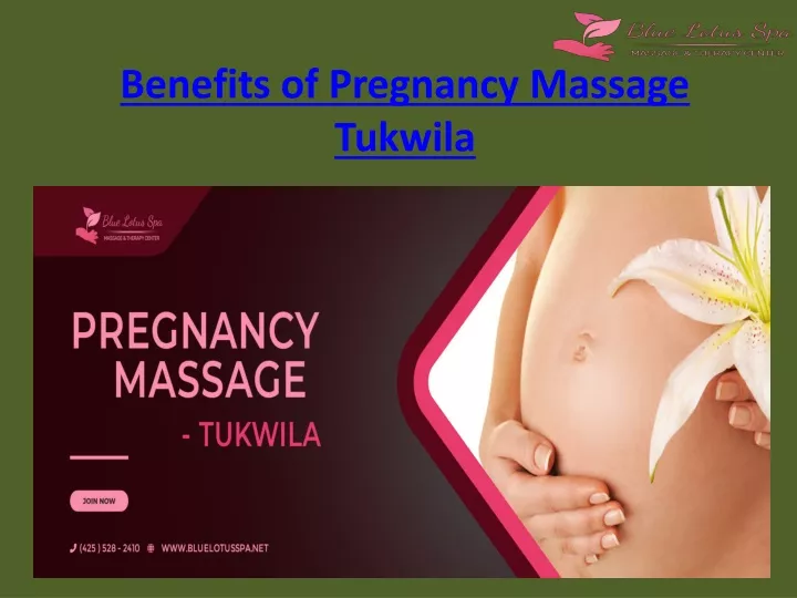 benefits of pregnancy massage tukwila