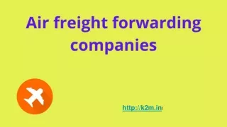 Air freight forwarding companies