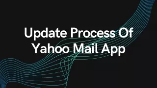 upda t e p r oce ss of yahoo mail app