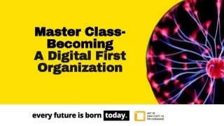master class becoming a digital first organization
