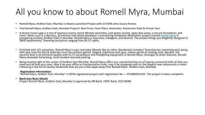 all you know to about romell myra mumbai