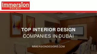 Leading List of Top Interior Design Companies in Dubai | Immersion Designs