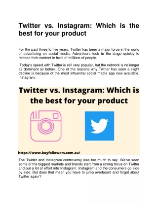 Twitter vs Instagram Which is the best for your product