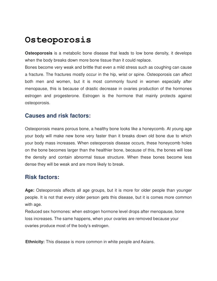 osteoporosis osteoporosis is a metabolic bone