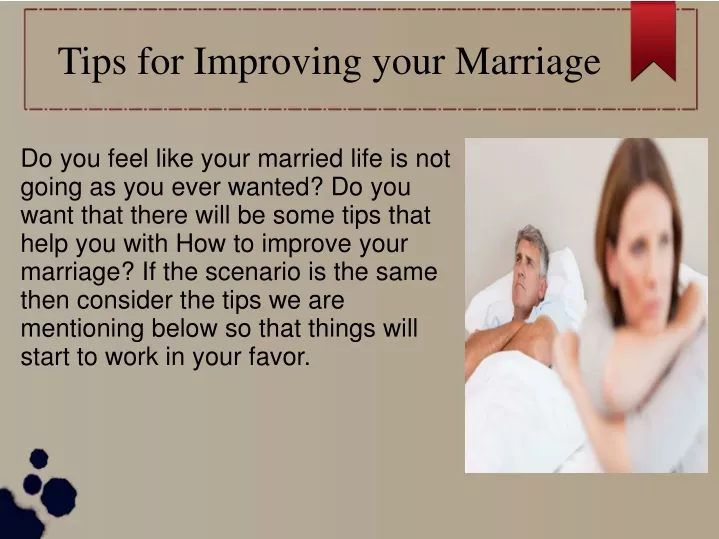 Ppt Tips For Improving Your Marriage Powerpoint Presentation Free