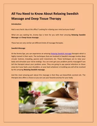All You Need to Know About Relaxing Swedish Massage and Deep Tissue Therapy