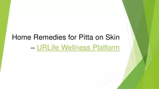 Home Remedies for Pitta on Skin – URLife