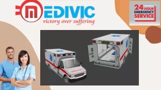 Avail the most Stupendous Ground Ambulance Service In Tezpur by Medivic