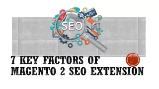 7 key factors of magento 2 seo extension