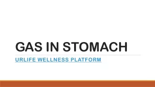 Gas in Stomach - URLife Wellness Platform