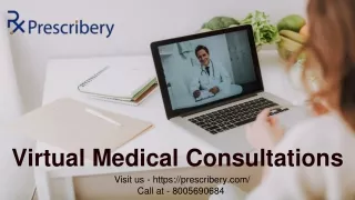 Virtual Medical Consultations - Meet Your Provider Online - Prescribery