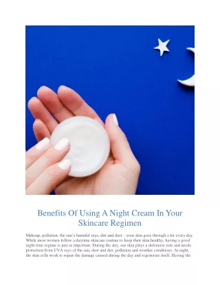 Benefits Of Using A Night Cream In Your Skincare Regimen - The Moms Co.