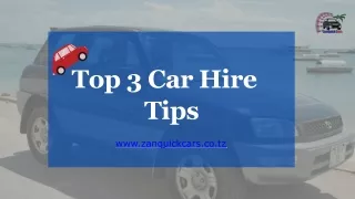 Top 3 Car Hire Tips