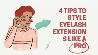 4 tips to style eyelash extension s like a